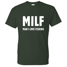 Load image into Gallery viewer, Milf - Man I Love Fishing Funny T Shirt

