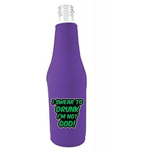 Load image into Gallery viewer, I Swear To Drunk I'm Not God Beer Bottle Coolie w/Opener