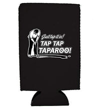 Load image into Gallery viewer, Just Tap It In! Tap Tap Taparoo! Golf 16 oz. Can Coolie