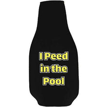 Load image into Gallery viewer, I Peed in the Pool Beer Bottle Coolie With Opener