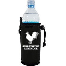 Load image into Gallery viewer, Stop Staring At My Cock Water Bottle Coolie
