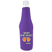 Load image into Gallery viewer, Two Beer Or Not Two Beer Bottle Coolie