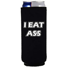 Load image into Gallery viewer, black slim can koozie with "i eat ass" funny text design