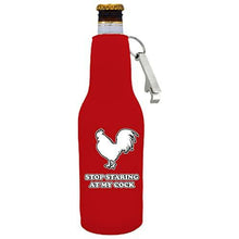 Load image into Gallery viewer, Stop Staring At My Cock Beer Bottle Coolie with Opener Attached
