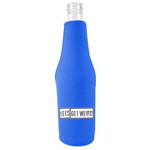 royal blue beer bottle koozie with "let's get weird" funny text design