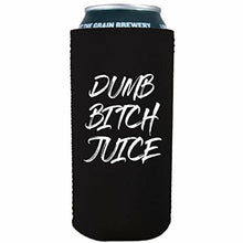 Load image into Gallery viewer, 16 oz can koozie with dumb bitch juice design 
