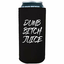 Load image into Gallery viewer, 16 oz can koozie with dumb bitch juice design