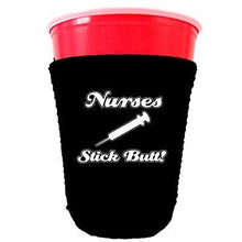 Load image into Gallery viewer, Nurses Stick Butt! Party Cup Coolie