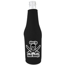 Load image into Gallery viewer, beer bottle koozie with give up your booty design