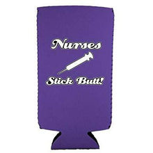 Load image into Gallery viewer, Nurses Stick Butt! 12 oz Slim Can Coolie