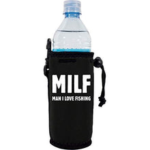 Load image into Gallery viewer, MILF Man I Love Fishing Water Bottle Coolie