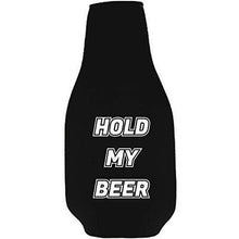 Load image into Gallery viewer, Hold My Beer Bottle Coolie with Opener