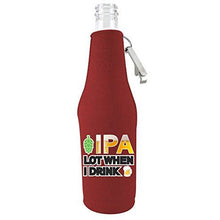Load image into Gallery viewer, beer bottle with opener with ipa lot when i drink design
