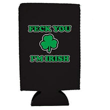 Load image into Gallery viewer, Feck You I'm Irish 16 oz. Can Coolie