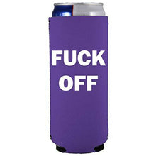 Load image into Gallery viewer, Fuck Off Slim 12 oz Can Coolie