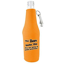 Load image into Gallery viewer, This Beer Tastes Like Beer Bottle Coolie