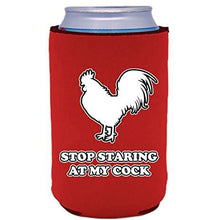 Load image into Gallery viewer, Stop Staring At My Cock Can Coolie