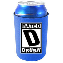 Load image into Gallery viewer, Rated D for Drunk Neoprene Can Coolie