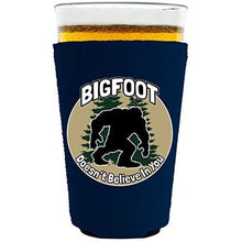 Load image into Gallery viewer, Bigfoot Doesn't Believe In You Pint Glass Coolie