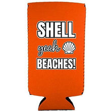 Load image into Gallery viewer, Shell Yeah Beaches Slim 12 oz Can Coolie