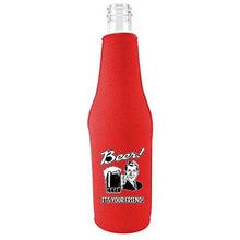 Load image into Gallery viewer, Beer! It's Your Friend! Beer Bottle Coolie With Opener
