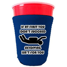 Load image into Gallery viewer, Skydiving Isnt for You Party Cup Coolie