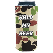 Load image into Gallery viewer, Hold My Beer 16 oz. Can Coolie