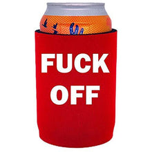 Load image into Gallery viewer, Fuck Off Full Bottom Can Coolie