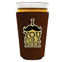 Load image into Gallery viewer, I Mustache You For A Beer Pint Glass Coolie