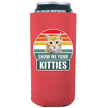Load image into Gallery viewer, Show Me Your Kitties 16 oz. Can Coolie
