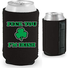 Load image into Gallery viewer, Feck You I'm Irish Magnetic Can Coolie
