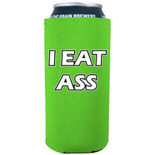 Load image into Gallery viewer, I Eat Ass 16 oz Can Coolie