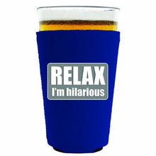 Load image into Gallery viewer, Relax Im Hilarious Pint Glass Coolie