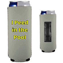 Load image into Gallery viewer, I Peed in the Pool Magnetic Slim Can Coolie