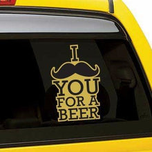 Load image into Gallery viewer, I Mustache You for Beer Vinyl Sticker