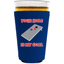 Load image into Gallery viewer, Your Hole Is My Goal Pint Glass Coolie