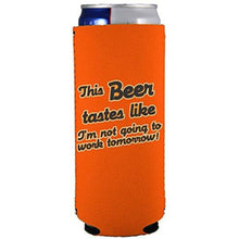 Load image into Gallery viewer, slim can koozie with this beer tastes like design
