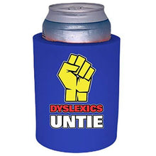 Load image into Gallery viewer, Dyslexics Untie Thick Foam"Old School" Can Coolie