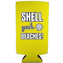 Load image into Gallery viewer, Shell Yeah Beaches Slim 12 oz Can Coolie