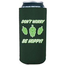 Load image into Gallery viewer, Don't Worry Be Hoppy! 16 oz. Can Coolie