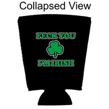 Load image into Gallery viewer, Feck You I'm Irish Pint Glass Coolie