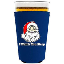 Load image into Gallery viewer, I Watch You Sleep Santa Pint Glass Coolie
