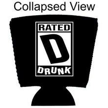 Load image into Gallery viewer, Rated D for Drunk Party Cup Coolie