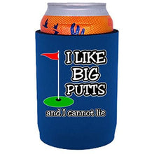 Load image into Gallery viewer, I Like Big Putts Full Bottom Can Coolie