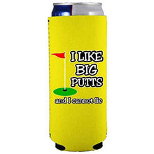 Load image into Gallery viewer, I Like Big Putts Slim 12 oz Can Coolie
