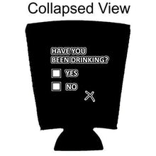 Load image into Gallery viewer, Have You Been Drinking? Pint Glass Coolie