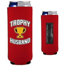 Load image into Gallery viewer, Trophy Husband Magnetic Slim Can Coolie