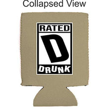 Load image into Gallery viewer, Rated D for Drunk Neoprene Can Coolie