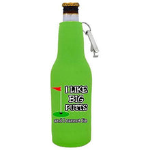Load image into Gallery viewer, I Like Big Putts and I Cannot Lie Beer Bottle Coolie With Opener