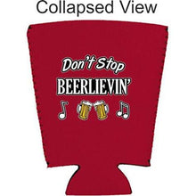Load image into Gallery viewer, Don't Stop Beerlievin' Pint Glass Coolie